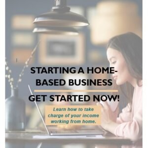 Starting a Home-based Business