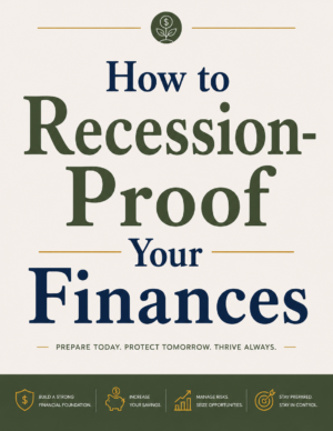 How to Recession-Proof Your Finances