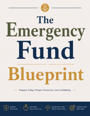 The Emergency Fund Blueprint
